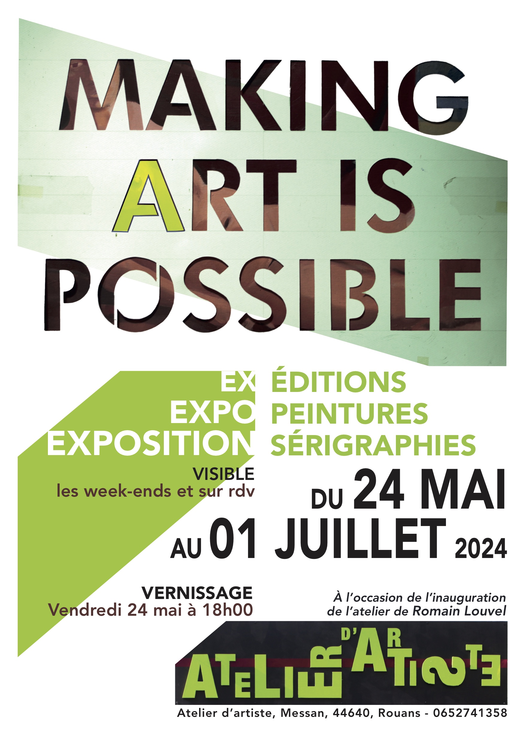 Affiche de l'exposition Making Art Is Possible